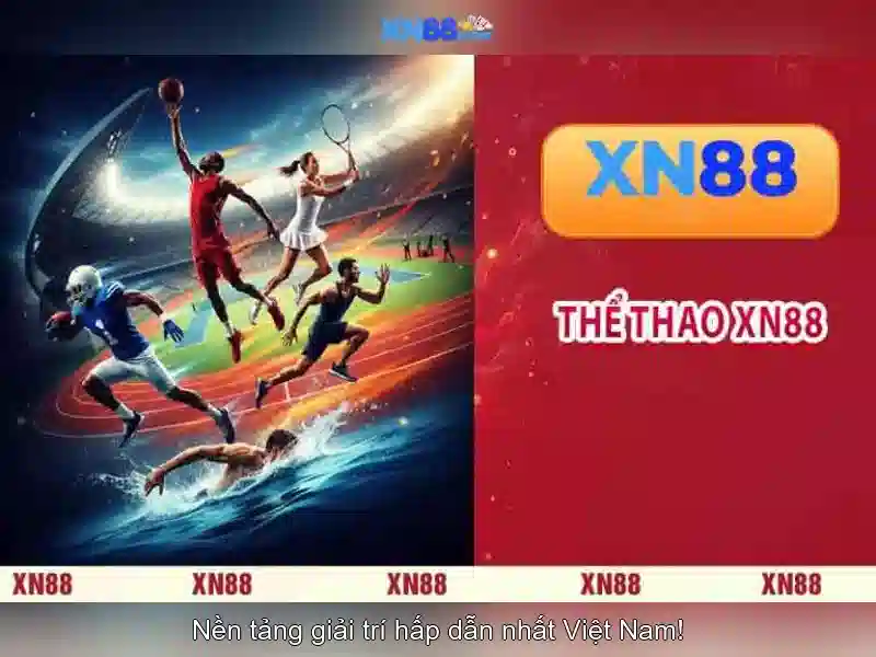 xn88: Nền tảng giải trí và cược trực tuyến uy tín